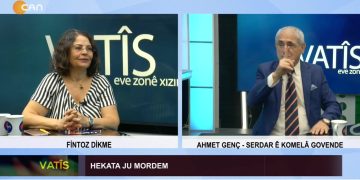 Hekata Ju Mordem, Fintoz Dikme ile Vatîs. Konuk: Ahmet Genç.