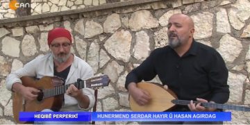 HUNERMEND SERDAR HAYIR Û HASAN AGIRDAG – Nuray Atmacanın Hazırlayıp Sunduğu Heqıbê Perperıkî Programının Konukları Serdar Hayır Ve Hasan Ağırdağ