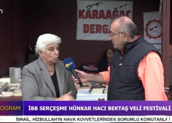 İBB Serçeşme Hünkar Hacı Bektaş Veli Festivali – 3. Bölüm – Hüseyin Kelleci’nin Hazırlayıp Sunduğu Özel Program CanTV’de