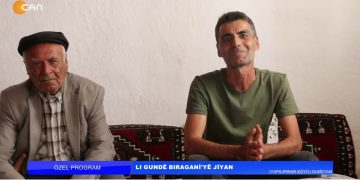 LI GUNDÊ BIRAGANİ’YÊ JİYAN – ( Yapılıpınar Köyü ) Olbîstan – Elif Tabak’ın Hazırlayıp Sunduğu Özel Program CanTV’de