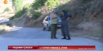 LI GÜNDİ ANBAR E JİYAN – EKİNÖZÜ ( CALAK ) TİRMEH 2024 – Elif Tabak’ın Hazırlayıp Sunduğu Yaşamın İçinden Programı CanTV’de