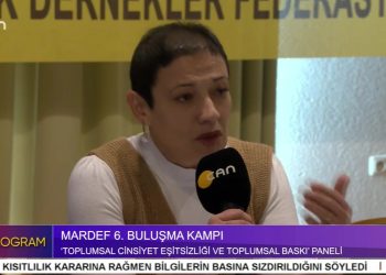 MARDEF 6. Buluşma Kampı – ‘ Toplumsal Cinsiyet Eşitsizliği Ve Toplumsal Baskı ‘ Paneli – Elif Sonzamancı’nın Sunduğu Özel Program CanTV’de