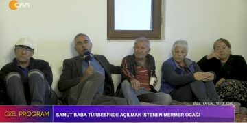 Samut Baba Türbesi’nde Açılmak İstenen Mermer Ocağı – Sivas / Kangal / Tekke Köyü – Özel Program CanTV’de