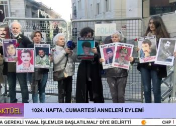 1024. Hafta Cumartesi Anneleri Eylemi.