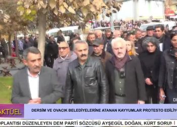 Dersim ve Ovacık Belediyelerine Kayyum Atanması Yürüyüşle Protesto Ediliyor
