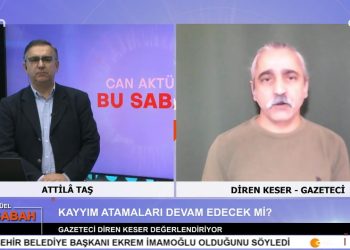 Attilâ Taş İle Can Aktüel Bu Sabah Programının 2. Bölüm Konuğu Gazeteci Diren Keser