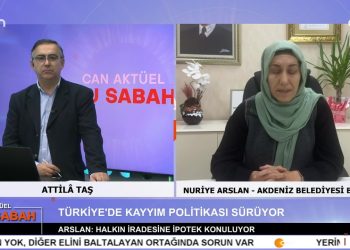 Attila Taş’ın İle Can Aktüel Bu Sabah Programını Konuğu Akdeniz Belediyesi Eşbaşkanı Nuriye Arslan.