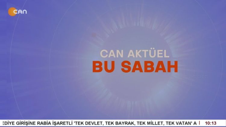Veli Haydar Güleç ile Can Aktüel Bu Sabah