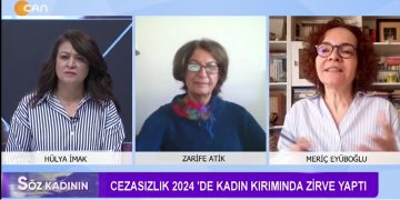 Cezasızlık 2024’de Kadın Kırımında Zirve Yaptı – AKP Hükümeti Döneminde Kadın Cinayetleri Arttı Mı ? – Hülya İmak İle Söz Kadının Programının Konukları Feminist Avukat Meriç Eyüboğlu Ve Önceki Dönem HDP Parti Meclis Üyesi Zarife Atik