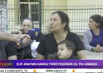 Elif Ana’nın Hakka Yürüyüşünün 33. Yılı Anması – Ali Sizer İle Özel Program CanTV’de