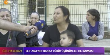 Elif Ana’nın Hakka Yürüyüşünün 33. Yılı Anması – Ali Sizer İle Özel Program CanTV’de