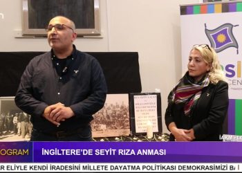 İngiltere’de Seyit Rıza Anması – İAKM – LONDRA – Elif Tabak’ın Hazırlayıp Sunduğu Özel Program CanTV’de