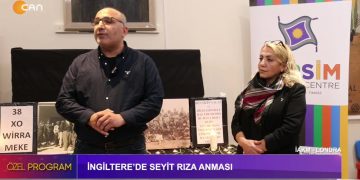İngiltere’de Seyit Rıza Anması – İAKM – LONDRA – Elif Tabak’ın Hazırlayıp Sunduğu Özel Program CanTV’de