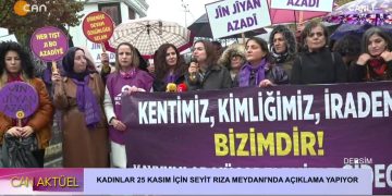 KADINLAR 25 KASIM İÇİN SEYİT RIZA MEYDANINA YÜRÜYÜP AÇIKLAMA YAPIYOR