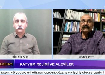 Kayyum Rejimi ve Aleviler, – Diren Keser ile Özel Program, Konuk: Zeynel Kete.