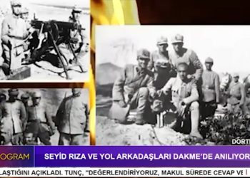 Seyit Rıza ve Arkadaşları DAKME’de Anılıyor – Şükrü Yıldız ile Özel Program