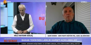 Veli Haydar Güleç ile Can Aktüel Bu Sabah’ın konuğu Dem Parti Eğitim Politikaları Komisyonu Eş Sözcüsü Sami Evren, 2. Bölüm