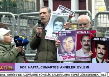 1031. Hafta Cumartesi Anneleri Eylemi.