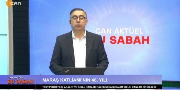 – Attilâ Taş İle Can Aktüel Bu Sabah Programının 2. Bölüm Konuğu Maraş Erenler Cemevi Başkanı Müslüm İbili