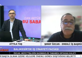 Attilâ Taş İle Can Aktüel Bu Sabah Programının 2. Bölüm Konuğu Emekli İş Başmüfettişi Şeref Özcan