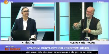 Attilâ Taş İle Can Aktüel Bu Sabah Programının 2. Bölüm Konukları Yazar Mustafa Köz Ve DEM Parti Göçmen Ve Mülteciler Komisyonu Eş Sözcüsü Murad Mıhçı