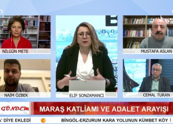 Maraş Katliamı Ve Adalet Arayışı – Suriye’de Yaşayan Etnik kimlikler, İnançları Bekleyen Tehlikeler – Elif Sonzamancı İle Bizim Gündem Programının Konukları DEM Parti Hatay Eşbaşkanı Naim Özbek, ABF Genel Başkanı Mustafa Aslan, Gazeteci Nilgün Mete Ve Gazeteci Cemal Turan