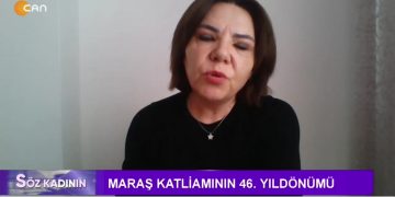 Maraş Katliamının 46. Yıldönümü – Hülya İmak İle Söz Kadının Programının Konukları Siyasetçi Besime Konca Ve Yazar / Maraş Katliamı Tanığı Birgül Sarıkaya