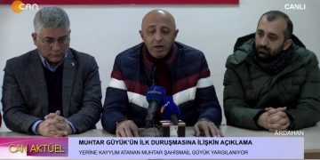 MUHTAR GÜYÜK’ÜN İLK DURUŞMASINA İLİŞKİN AÇIKLAMA, YERİNE KAYYUM ATANAN MUHTAR ŞAHİSMAİL GÜYÜK YARGILANIYOR