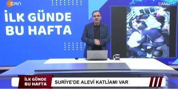 Suriye’de Alevi katliamı var, – Şükrü Yıldız İle İlk Günde Bu Hafta
