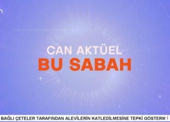 Attilâ Taş İle Can Aktüel Bu Sabah