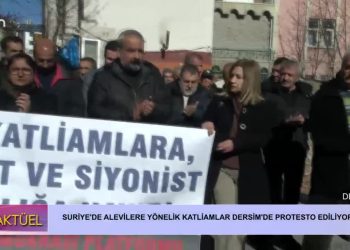 Suriye’de Alevilere Yönelik Katliamlar Dersim’de Protesto Ediliyor