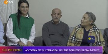 Adıyaman Pir Sultan Abdal Kültür Derneği’nin Faaliyetleri – Elif Tabak’ın Sunduğu Özel Program Can TV’de.