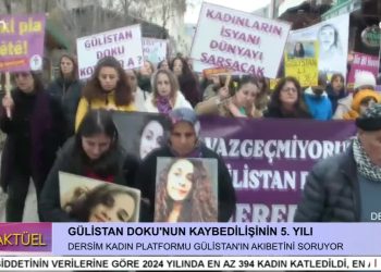 – Dersim Kadın Platformu, Gülistan Doku’nun kaybedilişinin 5. yılında Sanat Sokağı’ndan Seyit Rıza Meydanı’na yürüyor
– CAN AKTÜEL