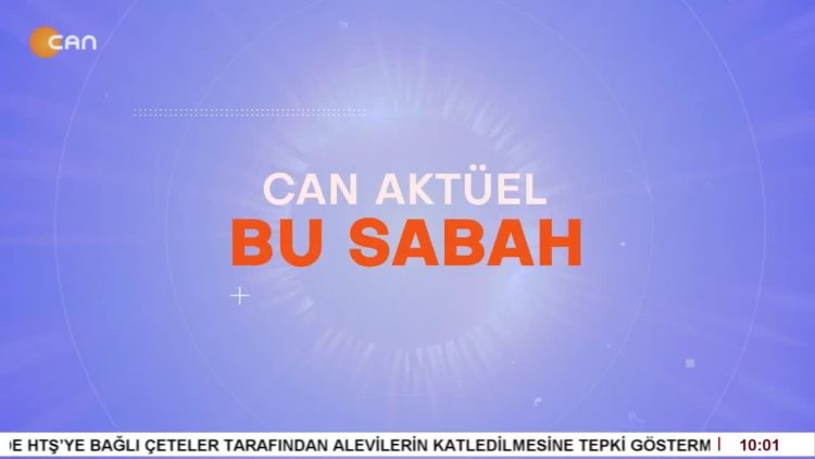 Attilâ Taş İle Can Aktüel Bu Sabah