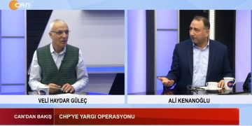 CHP’ye Yargı Operasyonu – Yargıda Siyasallaşma – İmralı Görüşmeleri Ve Barış Sürecinde Neler Yaşanıyor – HDK’nin ‘ Barış İçin 1 Milyon İmza ‘ Kampanyası – Kürt Sorununda Türkiye Ve Bölgede Barış Mümkün Mü ? – Veli Haydar Güleç Ve Ali Kenanoğlu İle Can’dan Bakış