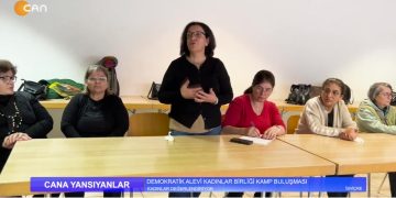 Demokratik Alevi Kadınlar Birliği Kamp Buluşması – Cana Yansıyanlar Programı CanTV’de
