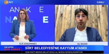 Siirt Belediyesi’ne Kayyum Atandı – Akdeniz Belediyesi Önünde Nöbet Eylemi Sürüyor – MEB İle Ülkü Ocakları Arasında Protokol İmzalandı – Elif Sonzamancı İle Can Aktüel Ana Haber’in Konuğu DEM Parti Mersin Milletvekili Ali Bozan