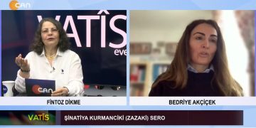 Şinatiya Kurmanciki (Zazaki) Sero, Fintoz Dikme ile Vatîs. Konuk: Bedriye Akçiçek.