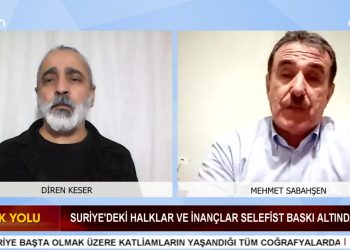 Suriye’deki Halklar ve İnançlar Selefist Baskı Altında, – Diren Keser’in hazırlayıp sunduğu Hak Yolu Programının Konuğu: Mehmet Sabahşen, Hamit Karaoğullarından, Süleyman Sonay.