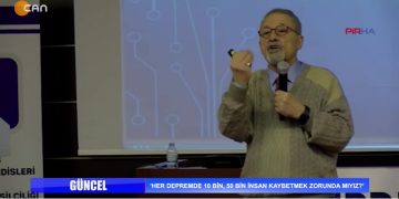 Yer Bilimci Prof. Naci Görür: Her Depremde 10 Bin, 50 Bin İnsan Kaybetmek Zorunda mıyız? – HDK Halklar Ve İnançlar Meclisi: Barışı Büyütmek İçin Mücadele Boynumuzun Borcu