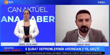 6 Şubat Depremlerinin2. Yılı – PSAKD Mamak Şubesi’nin 15. Olağan Genel Kurulu Yapıldı – Akdeniz Belediyesi’nde İşçi Kıyımına Tepki – Serpil Çelik Mert İle Can Aktüel Ana Haber Programının Konuğu İnşaat Mühendisleri Odası Adıyaman TemsilcisiTuncay Kaya