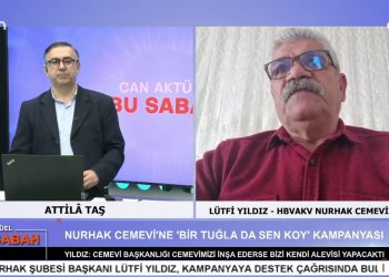 Attila Taş’ın Sunumuyla Can Aktüel Bu Sabah’ın Konuğu HBVAKV Nurhak Cemevi Başkanı Lütfi Yıldız. ( 2. Bölüm)