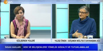 Gülseren Yoleri’nin Sunumuyla İnsan Hakları Programının Konuğu Göçmen Mülteci Dayanışma Ağı’ndan Yıldız Önen. – Vezir Muhammed Nourtani Davası’nda Cezasızlık – HDK ve Bileşenlere Yönelik Gözaltı ve Tutuklamalar