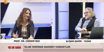 – Prof. Dr.  Çiğdem Boz’un  Hazırlayıp Sunduğu Yol’un Tarihi Programının Konuğu Yazar Alişan Şahin
– İslam’da Anarşist Hareketler
– Modern Çağ Öncesi Eşitlik ve Özgürlük Talepleri