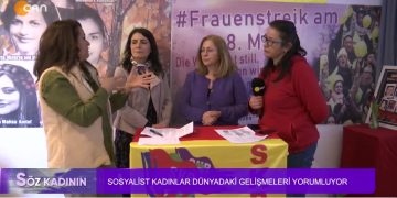 Sosyalist Kadınlar Dünyadaki Gelişmeleri Yorumluyor – Hülya İmak İle Söz Kadının Programı CanTV’de
