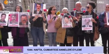 1044. Hafta Cumartesi Anneleri Eylemi.