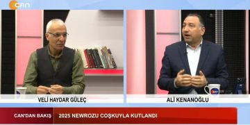 2025 Newrozu Coşkuyla Kutlandı, Veli Haydar Güleç Ve Ali Kenanoğlu İle Can’dan Bakış Programı CanTV’de.