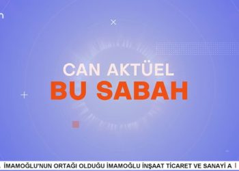 – Çilem Küçükkeleş İle Can Aktüel Bu Sabah