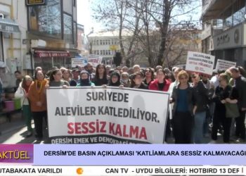 •Suriye’de Aleviler Katlediliyor!
•Dersim’de Basın Açıklaması!
•Katliamlara Sessiz Kalmayacağız!