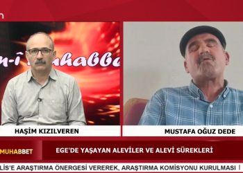 Ege’de Yaşayan Aleviler Ve Alevi Sürekleri – Suriye’de Yaşanan Alevi Katliamı – Pir Haşim Kızılveren İle Dem-i Muhabbet Programının Konuğu Mustafa Oğuz – Köse Süleyman Dede